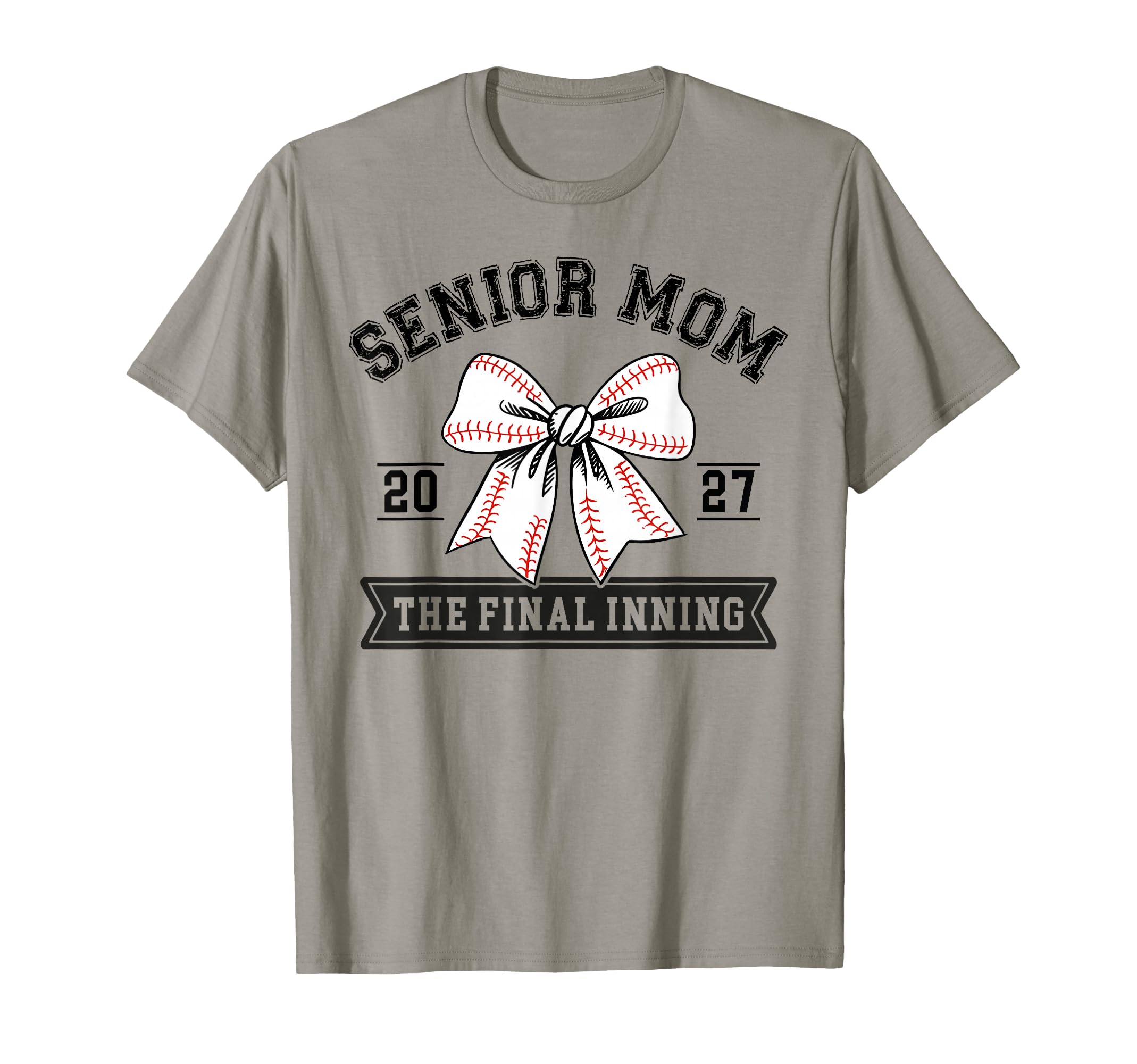 Senior Baseball Mom 2027 Final Inning T-Shirt - Streetwear Style Unisex - T-Shirt, Sweatshirt, Hoodie