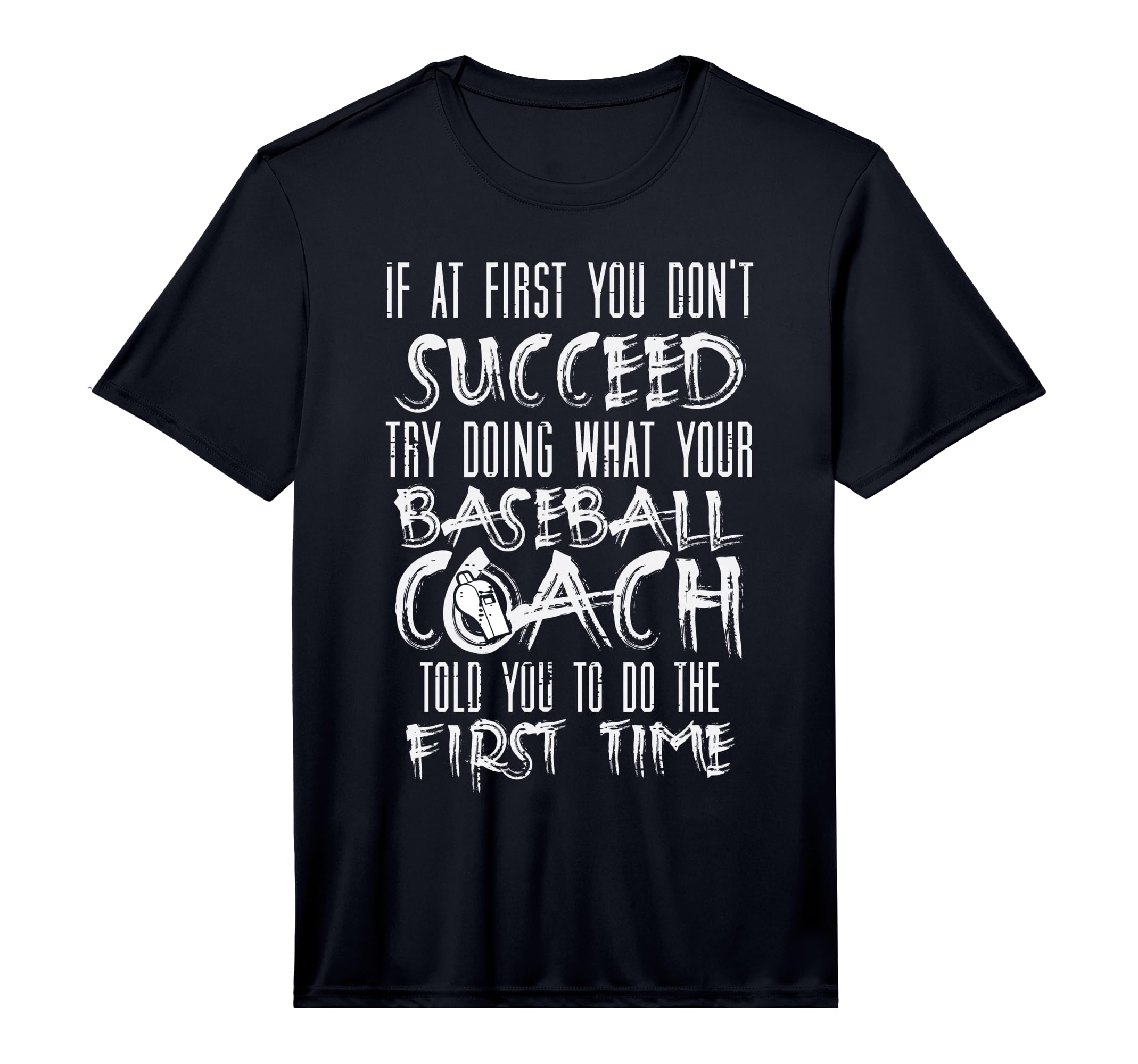 If First You Dont Succeed Funny T-Shirt - Unique Graphic for Adults - T-Shirt, Sweatshirt, Hoodie