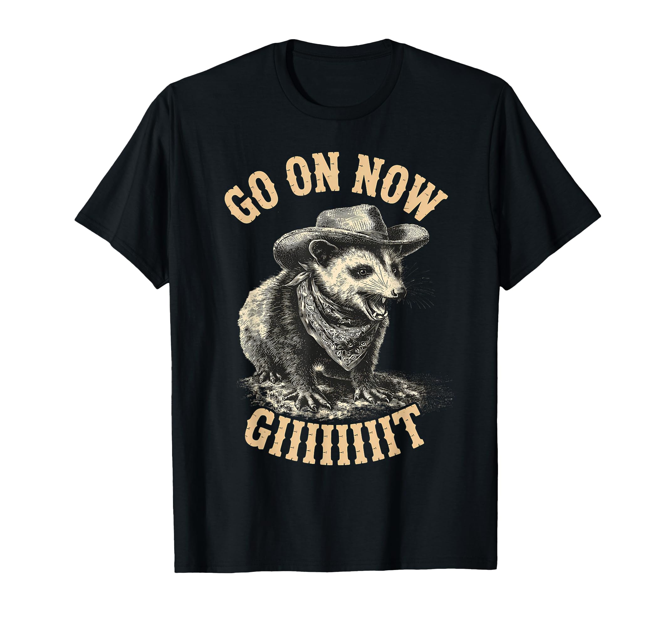 Go Now Git Western Country Possum T-Shirt - Aesthetic Graphic for Adults - T-Shirt, Sweatshirt, Hoodie