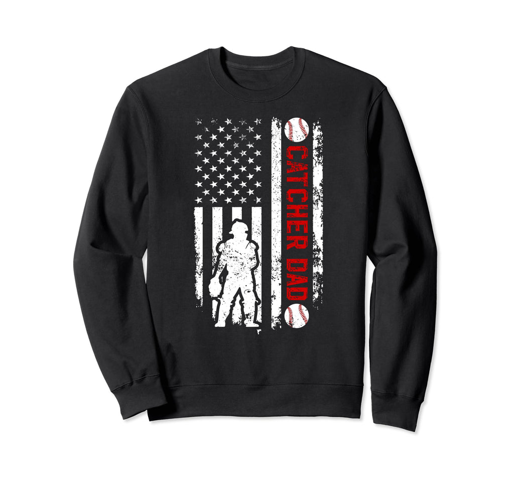 Baseball Catcher Dad Baseball Sweatshirt - Fun Novelty Design Unisex - T-Shirt, Sweatshirt, Hoodie