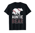 Auntie Bear Baseball Aunt Shirts T-Shirt - Streetwear Style Men Women - T-Shirt, Sweatshirt, Hoodie