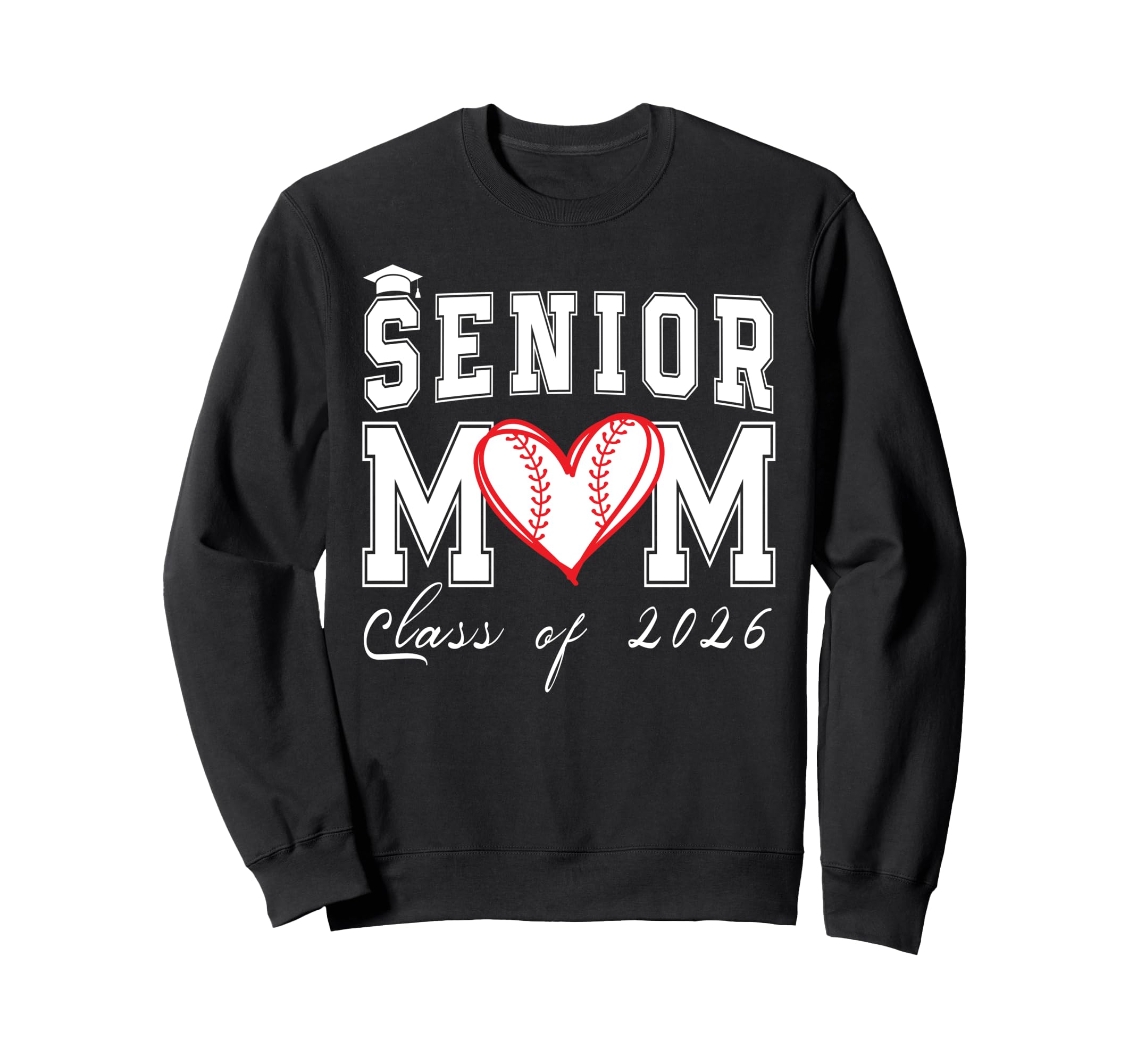 Senior Mom Class 2026 Baseball Mom Sweatshirt - Unique Graphic Men Women - T-Shirt, Sweatshirt, Hoodie