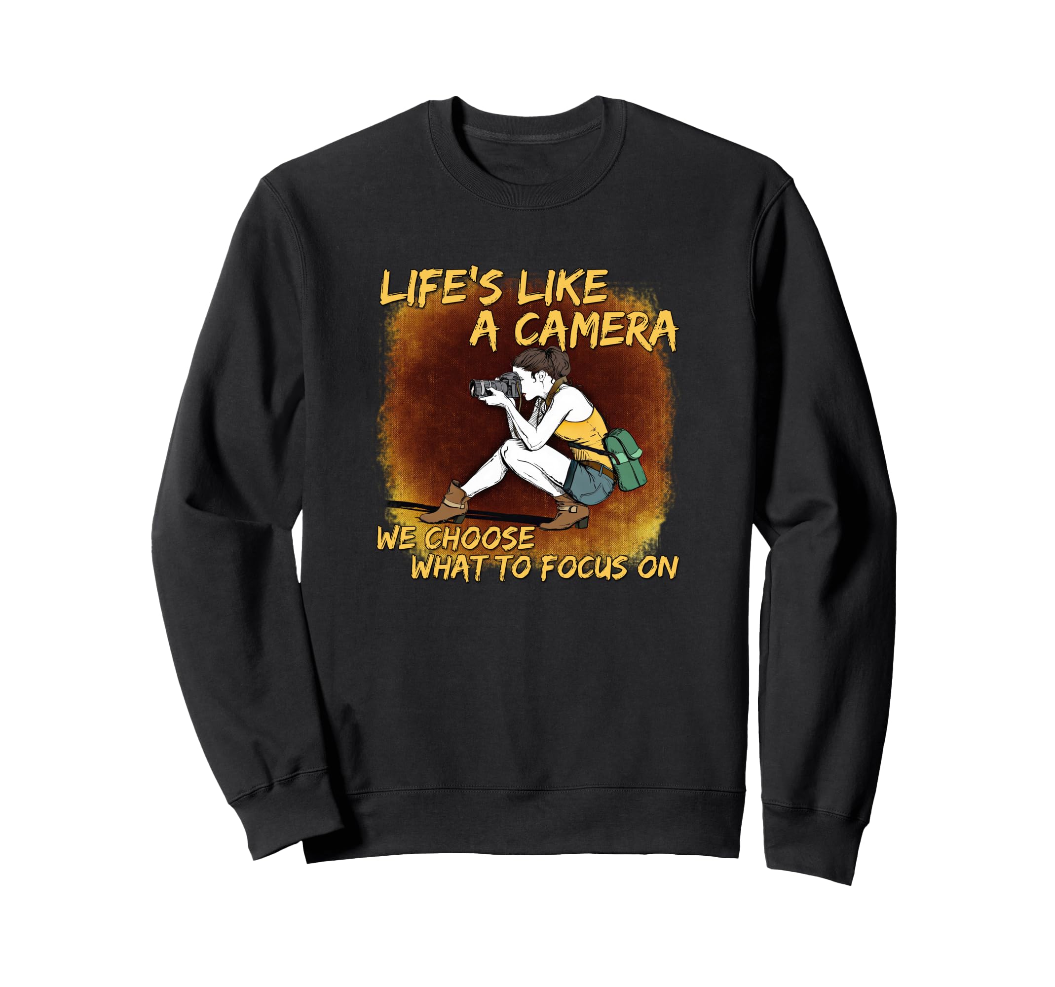 Photography Life Like Camera Sweatshirt - Unique Graphic for Adults - T-Shirt, Sweatshirt, Hoodie