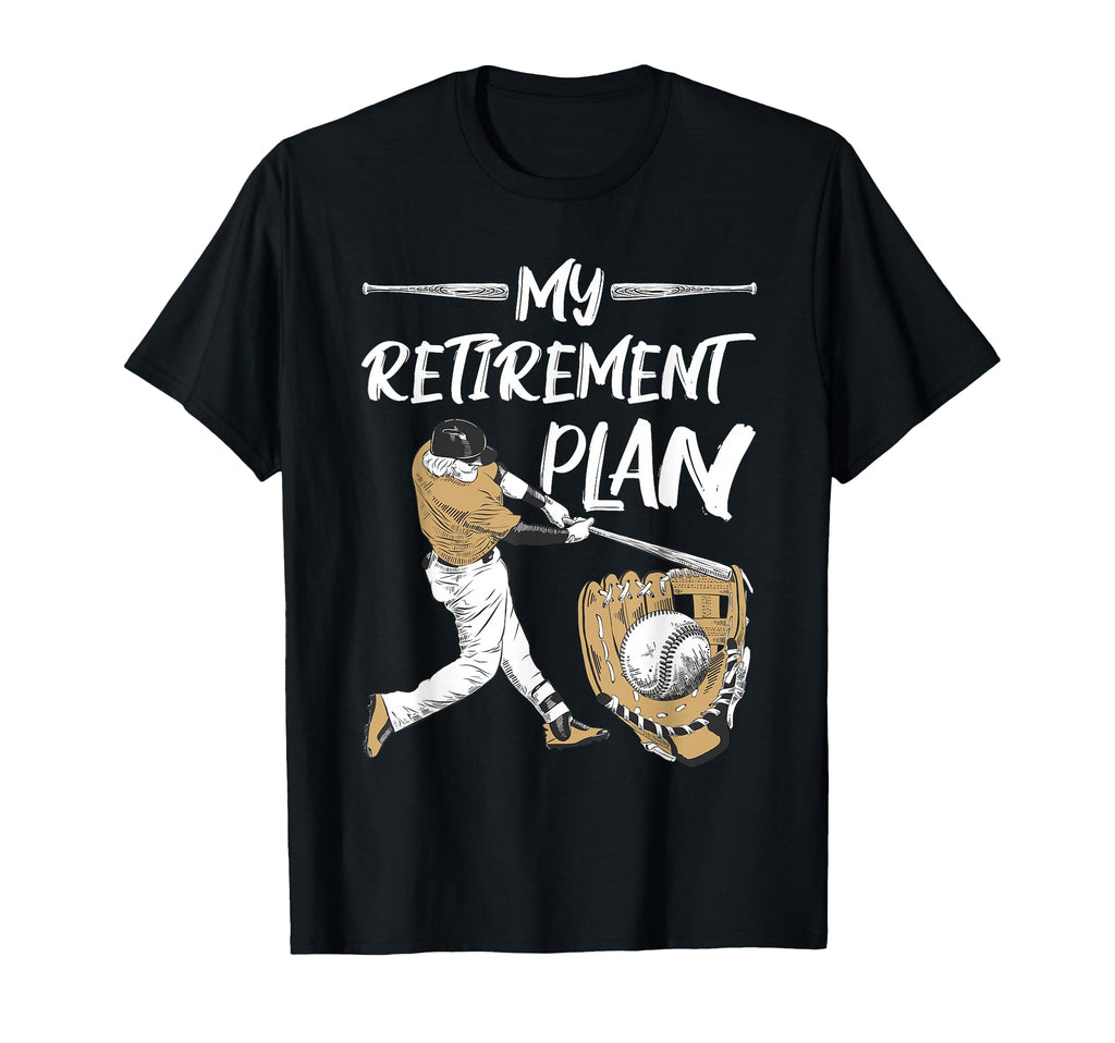 Baseball Retirement Gifts T-Shirt - Fun Novelty Design Unisex - T-Shirt, Sweatshirt, Hoodie
