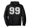 99 Number Ninety Nine Team Sports Grunge Hoodie - Streetwear Style Unisex - T-Shirt, Sweatshirt, Hoodie