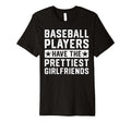 Baseball Players Have Prettiest T-Shirt - Aesthetic Graphic for Adults - T-Shirt, Sweatshirt, Hoodie