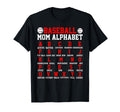 Baseball Mom Alphabet Parent Mama T-Shirt - Fun Novelty Design Men Women - T-Shirt, Sweatshirt, Hoodie