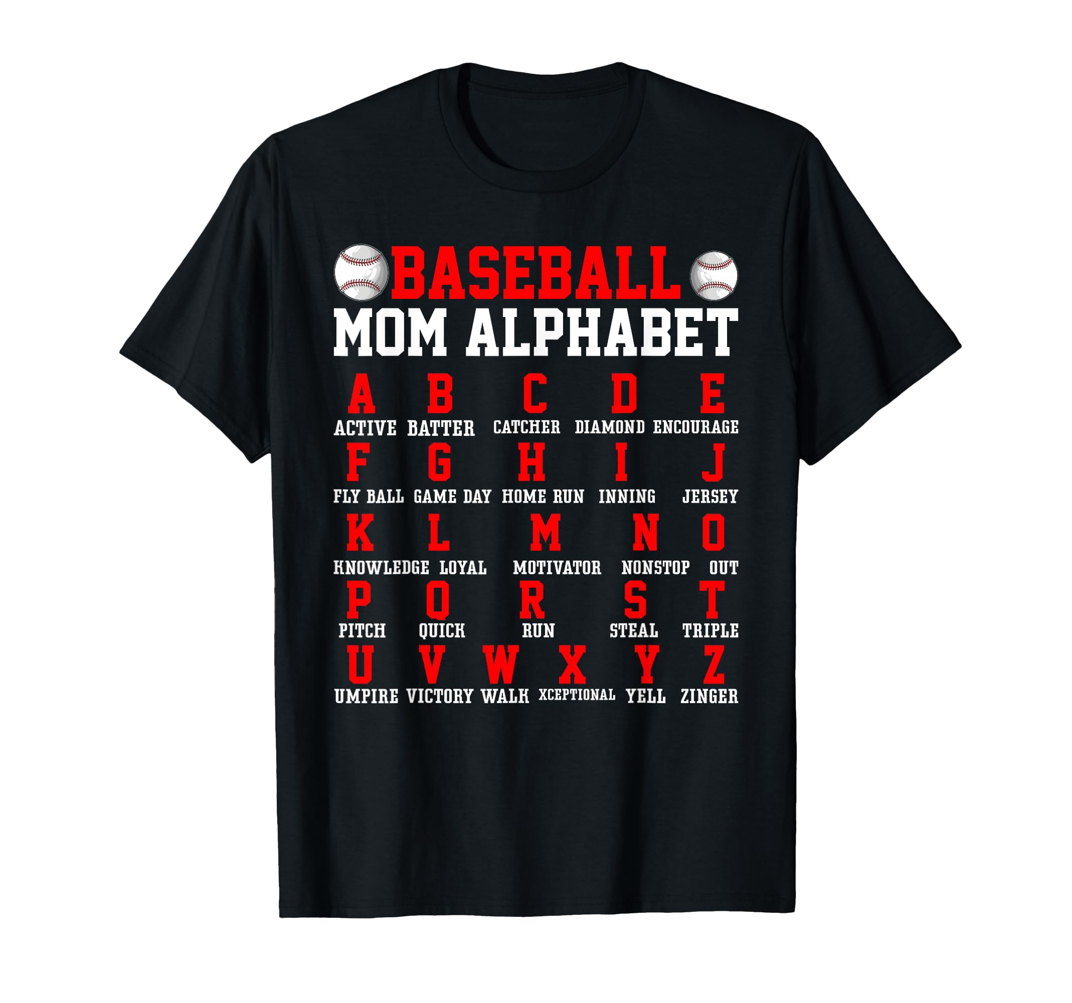 Baseball Mom Alphabet Parent Mama T-Shirt - Fun Novelty Design Men Women - T-Shirt, Sweatshirt, Hoodie