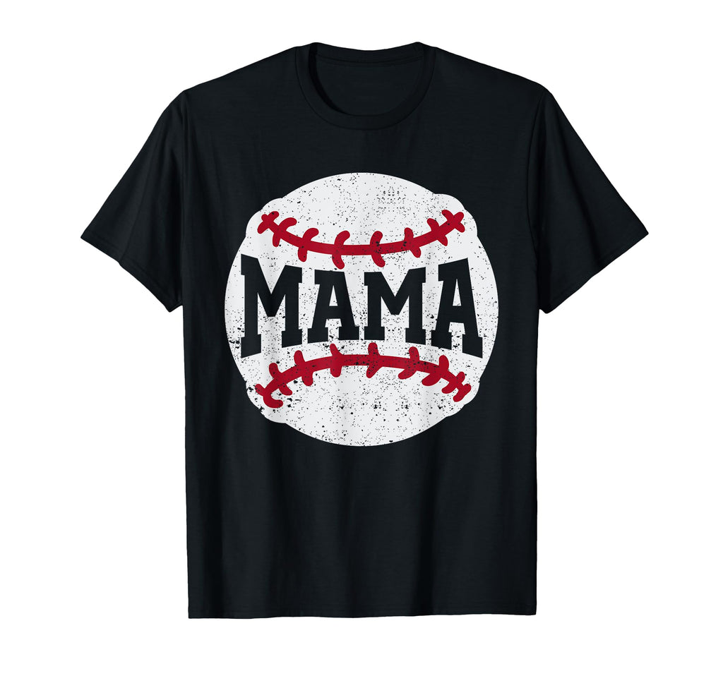 Mama Baseball Player Coach Fan T-Shirt - Streetwear Style for Adults - T-Shirt, Sweatshirt, Hoodie