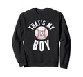 Thats My Baseball Jersey Number 17 Sweatshirt - Trendy Graphic for Adults - T-Shirt, Sweatshirt, Hoodie