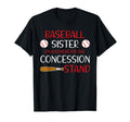 Baseball Sister Im Just Here Concession T-Shirt - Trendy Graphic Unisex - T-Shirt, Sweatshirt, Hoodie