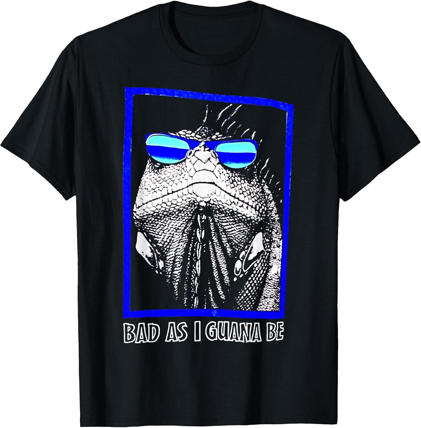 Bad As I Guana Be Teespkpj0 - Adult & Kids T-Shirts, Sweatshirts & Hoodies apparel design preview 1