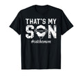 Thats My Son Baseball Catcher Mom T-Shirt - Aesthetic Graphic Men Women - T-Shirt, Sweatshirt, Hoodie