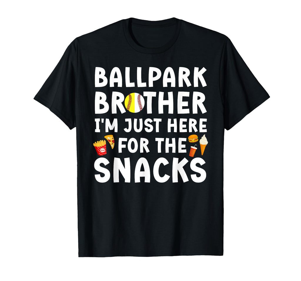 Ballpark Brother Funny Softball T-Shirt - Novelty Apparel Men Women - T-Shirt, Sweatshirt, Hoodie