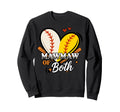Mawmaw Both Baseball Softball Game Sweatshirt - Graphic Print for Adults - T-Shirt, Sweatshirt, Hoodie