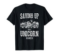 Saving Up Unicorn Ranch Funny Western T-Shirt - Streetwear Style Men Women - T-Shirt, Sweatshirt, Hoodie