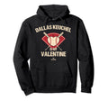 Dallas Keuchel Is My Valentine Chicago Hoodie - Unique Graphic for Adults - T-Shirt, Sweatshirt, Hoodie
