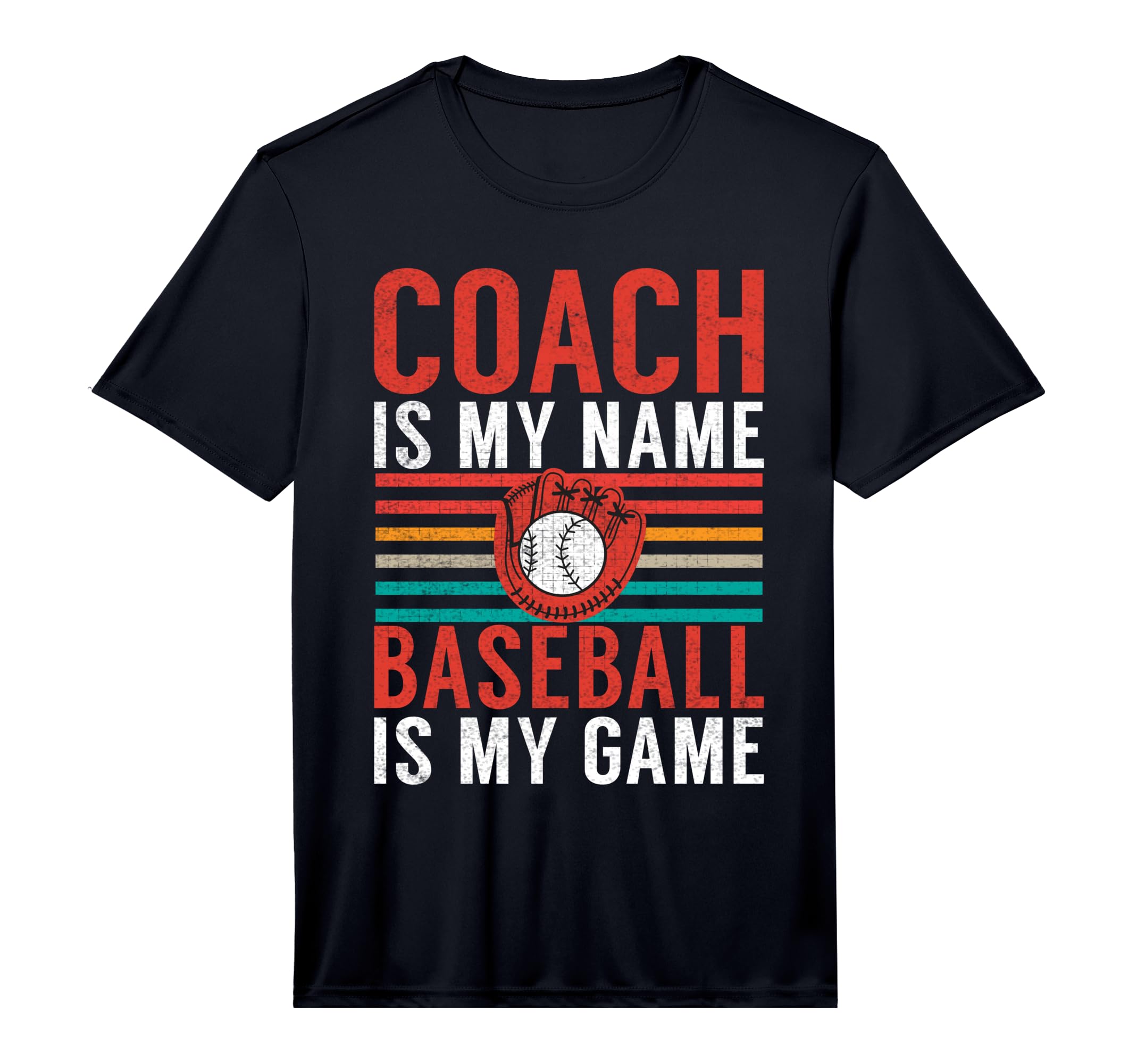 Mens Coach Is My Name Baseball Is My T-Shirt - Minimalist Print Unisex - T-Shirt, Sweatshirt, Hoodie