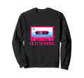 Old School 80S 90S Hip Hop Sweatshirt - Casual Everyday Wear Men Women - T-Shirt, Sweatshirt, Hoodie