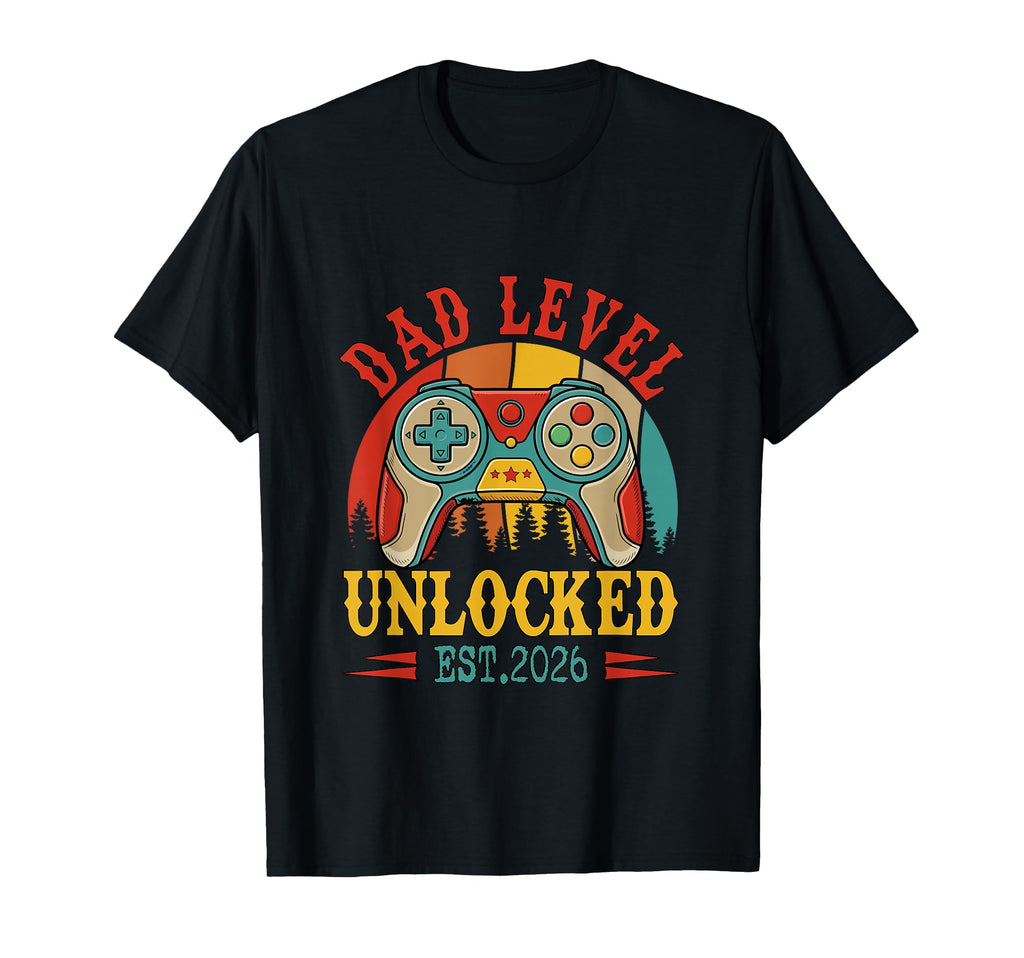 Dad Level Unlocked Est 2026 Gamer T-Shirt - Novelty Apparel for Adults - T-Shirt, Sweatshirt, Hoodie