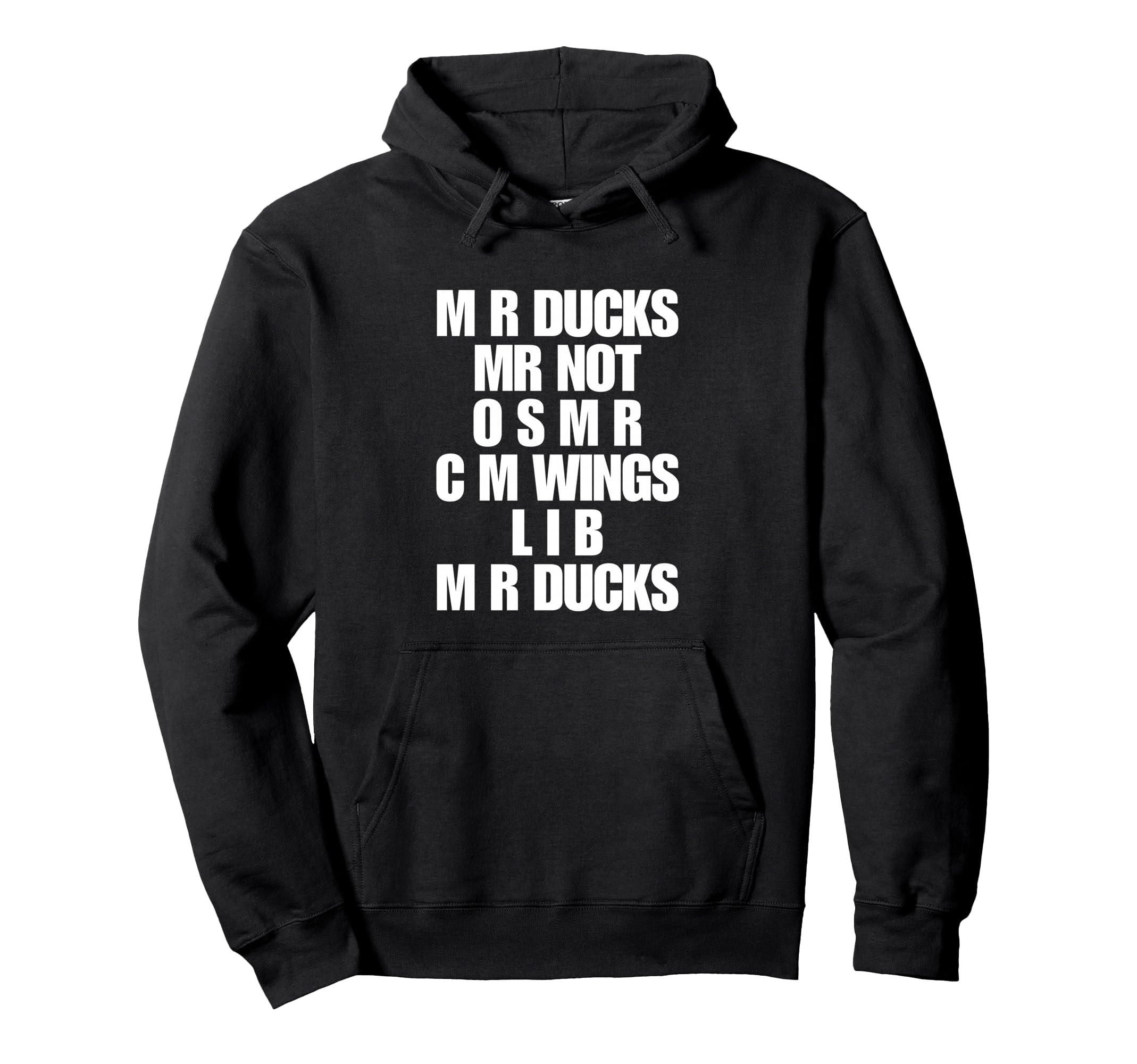 Funny Duck Lover Phrase M R Ducks Y2K Hoodie - Casual Everyday Wear Unisex - T-Shirt, Sweatshirt, Hoodie