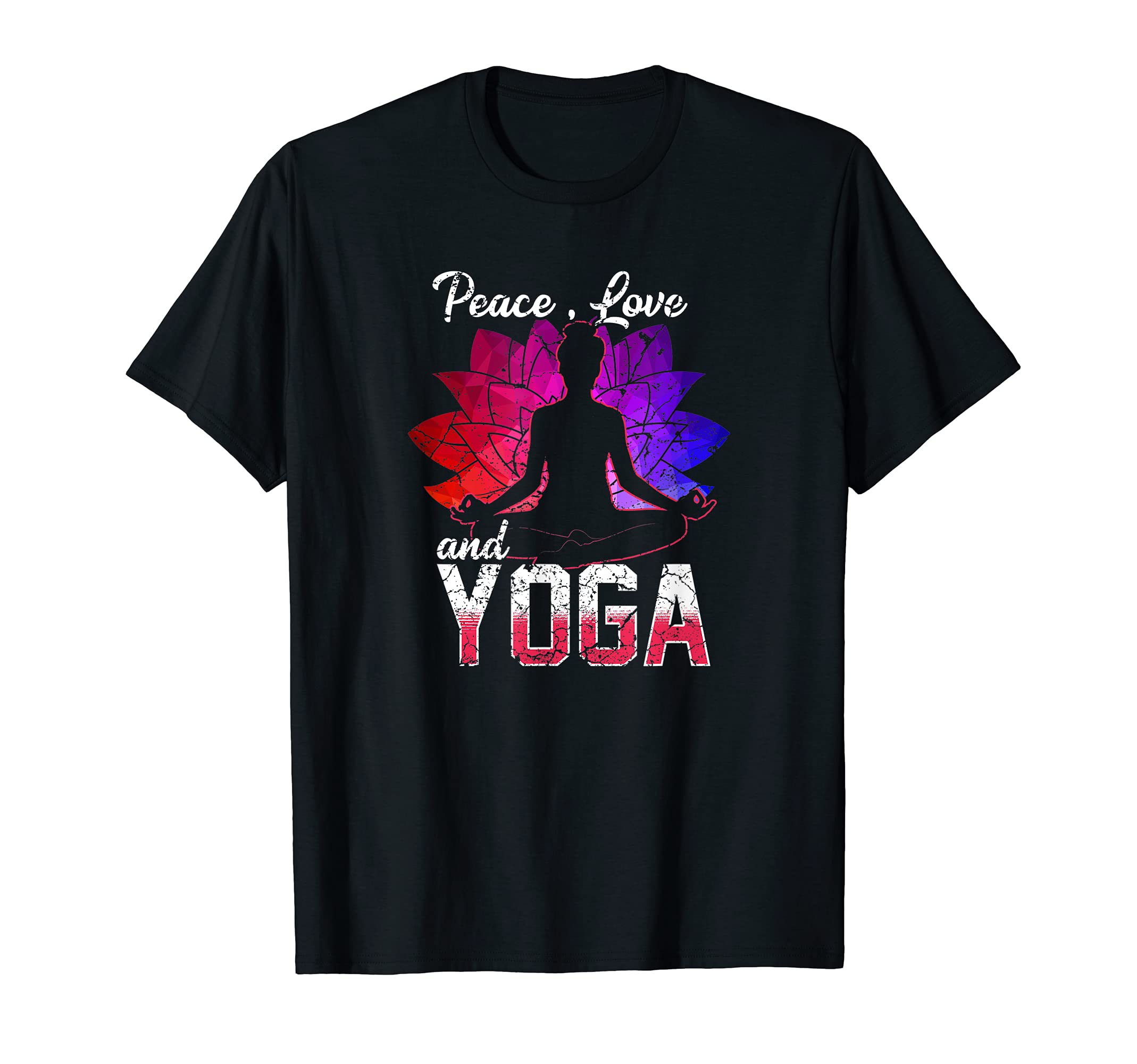 Peace Love Yoga T-Shirt - Graphic Print for Adults - T-Shirt, Sweatshirt, Hoodie