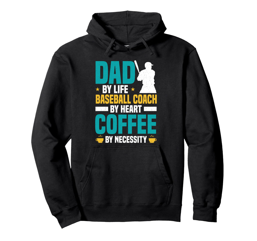 Coffee Lover Baseball Coach Dads Hoodie - Aesthetic Graphic Men Women - T-Shirt, Sweatshirt, Hoodie