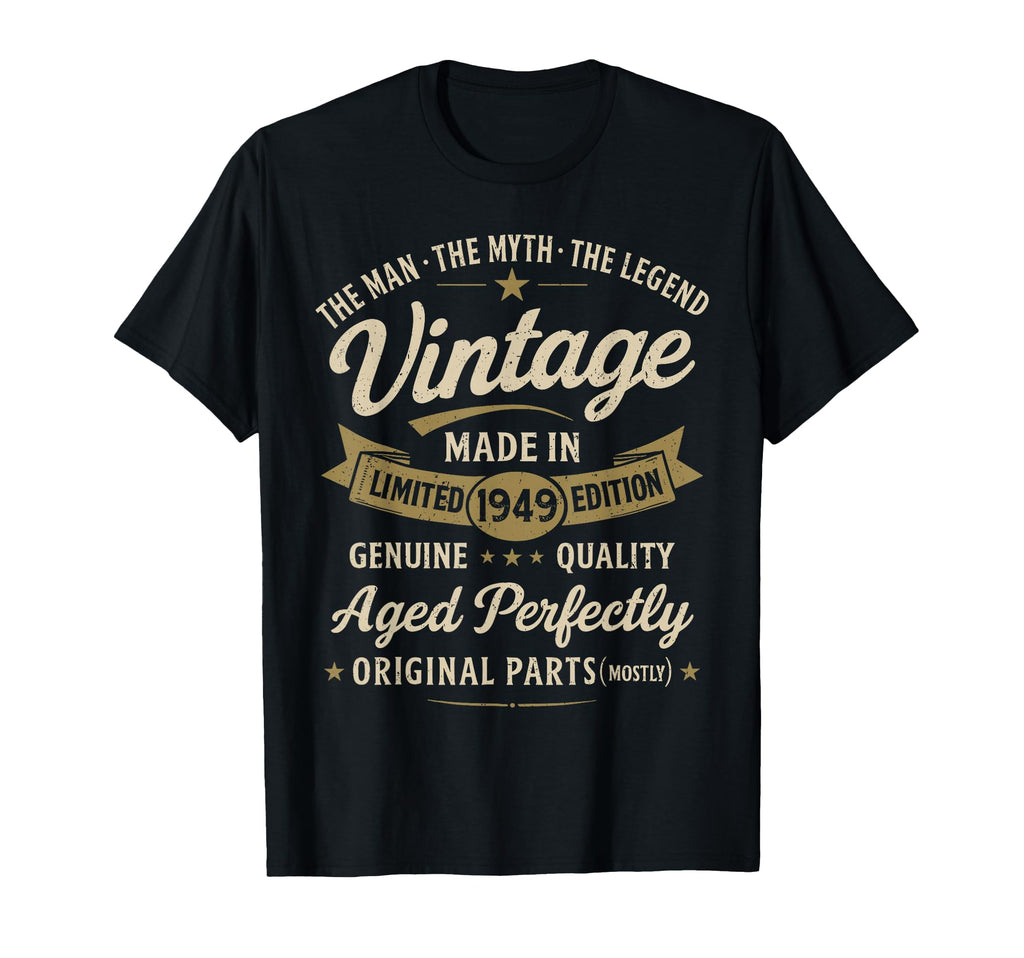 77Th Birthday Gift 1949 Funny 77 T-Shirt - Casual Everyday Wear Men Women - T-Shirt, Sweatshirt, Hoodie