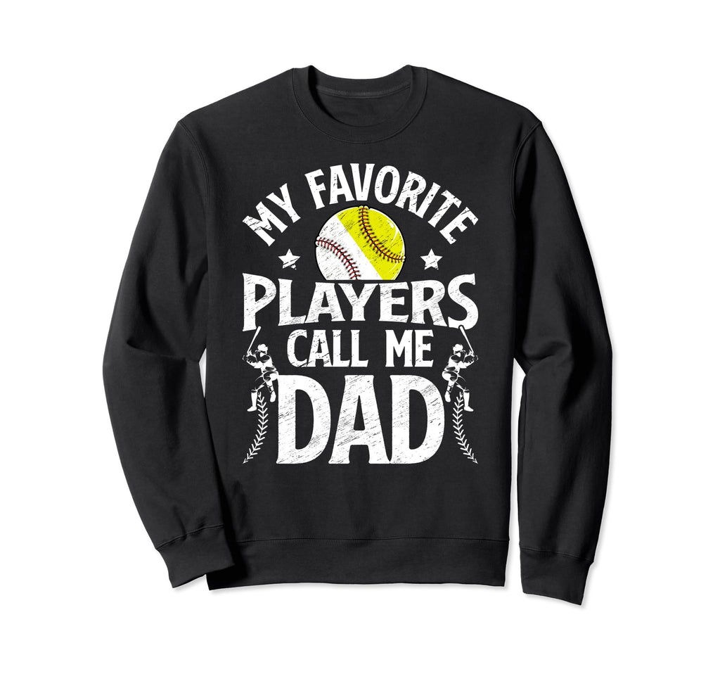 Favorite Players Call Me Dad Sweatshirt - Aesthetic Graphic for Adults - T-Shirt, Sweatshirt, Hoodie