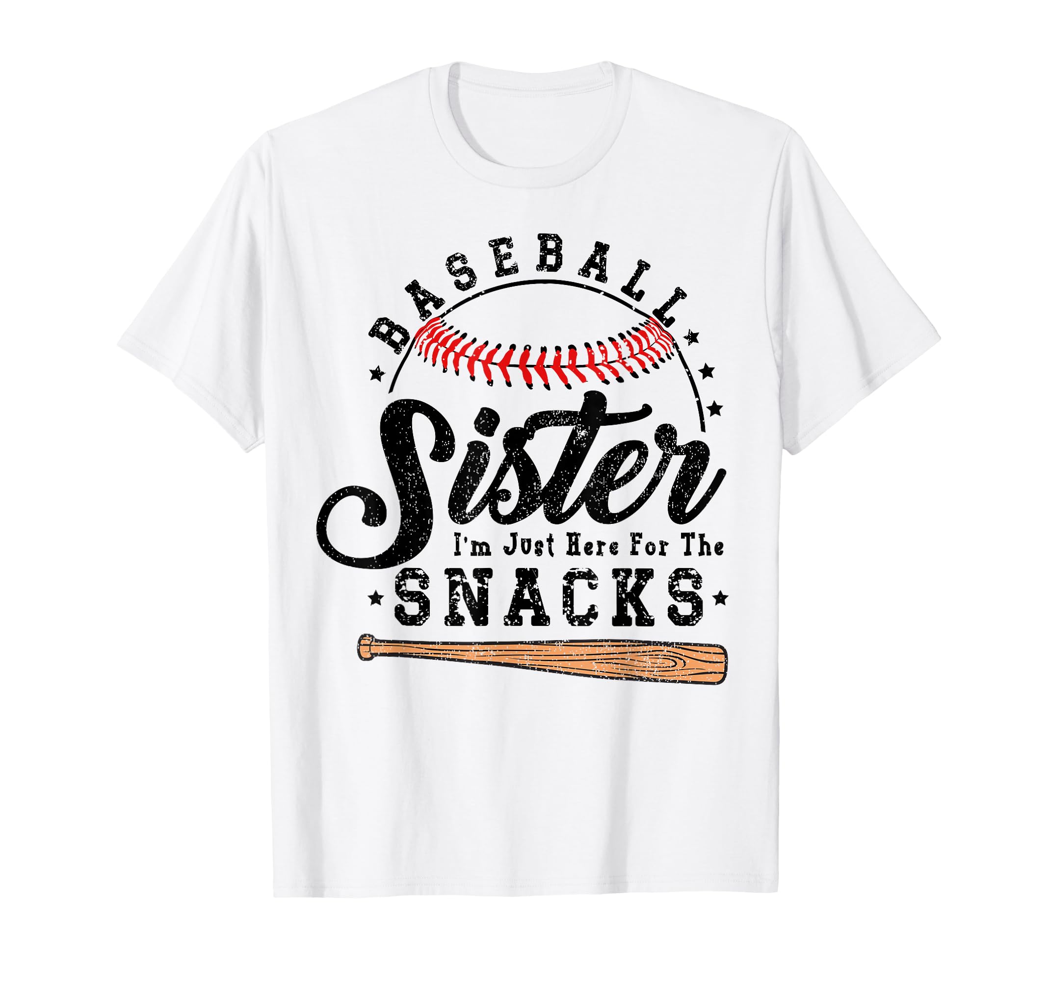 Baseball Sister Im Just Here Snacks T-Shirt - Minimalist Print Unisex - T-Shirt, Sweatshirt, Hoodie