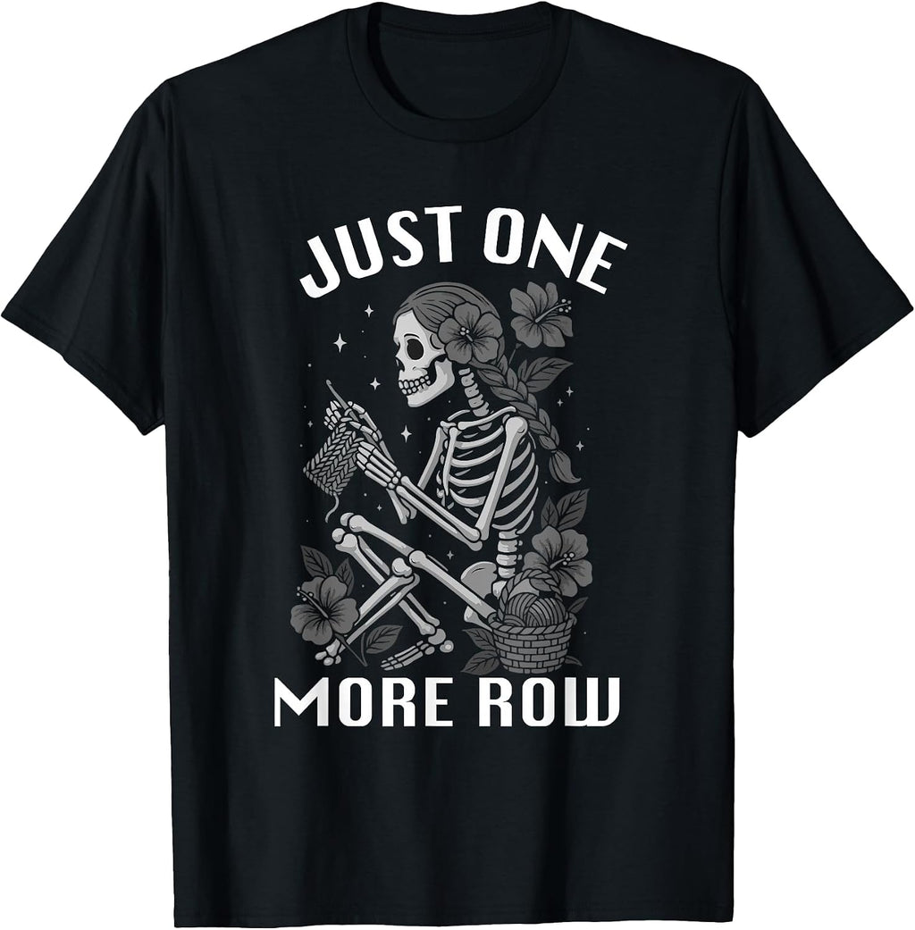 Just One More Row Knitting Knitters Merch - Adult & Kids T-Shirts, Sweatshirts & Hoodies apparel design preview 1