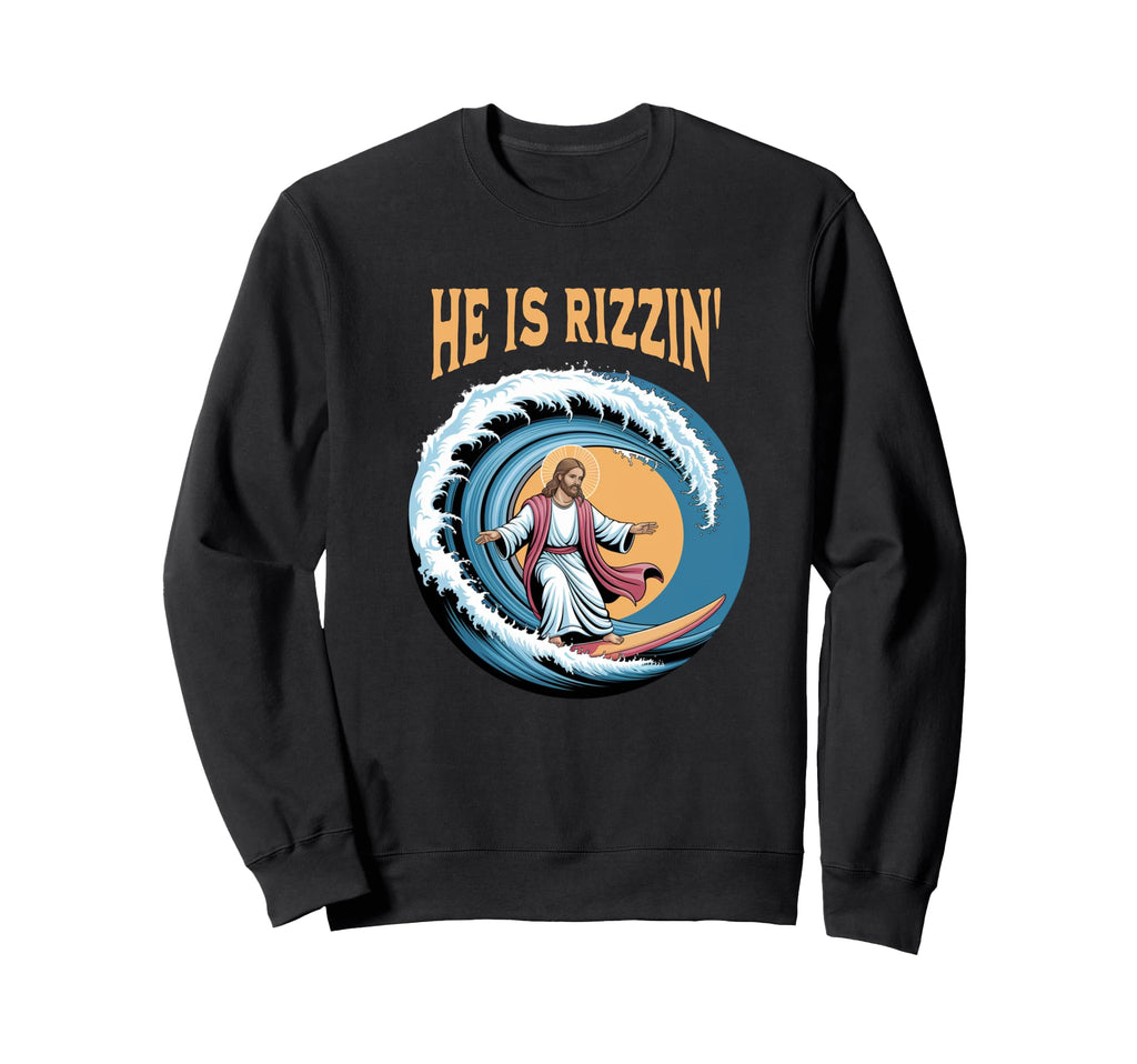 He Is Rizzin Jesus Surfing Funny Sweatshirt - Custom Art Print for Adults - T-Shirt, Sweatshirt, Hoodie