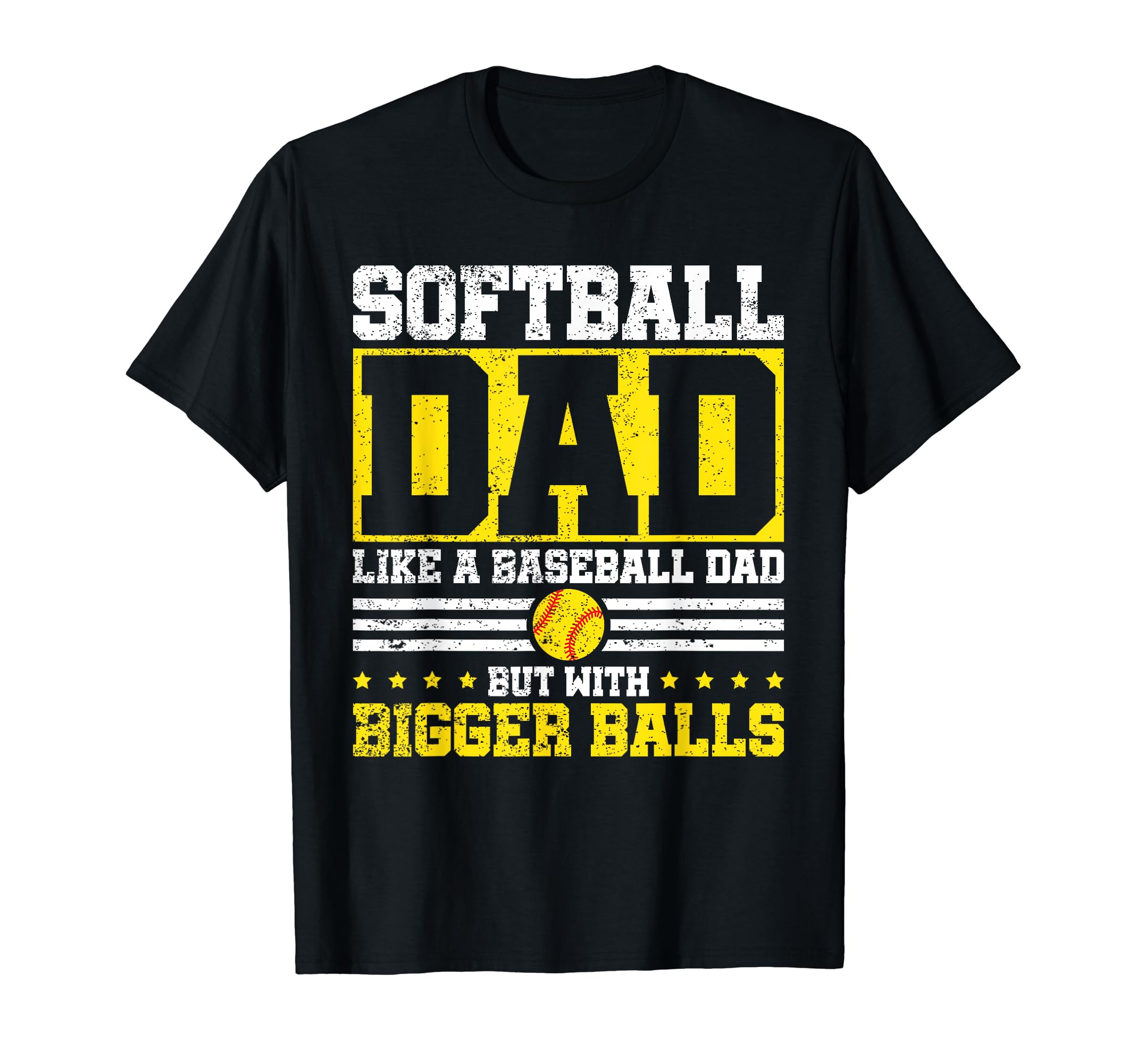 Softball Dad Like Baseball Dad Bigger T-Shirt - Minimalist Print Men Women - T-Shirt, Sweatshirt, Hoodie