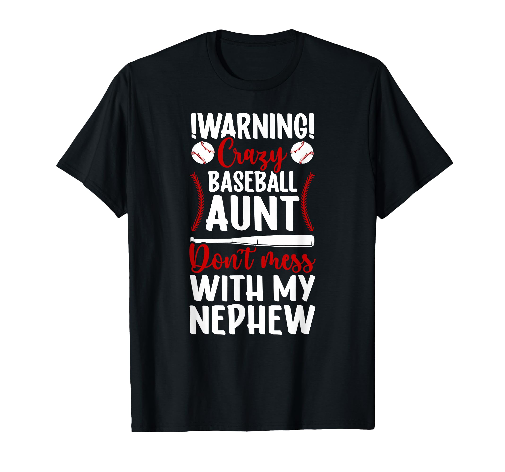 Crazy Baseball Aunt Baseball Player T-Shirt - Streetwear Style for Adults - T-Shirt, Sweatshirt, Hoodie