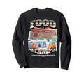 Funny 90S Hiphop Foodstamps Food Sweatshirt - Aesthetic Graphic Unisex - T-Shirt, Sweatshirt, Hoodie