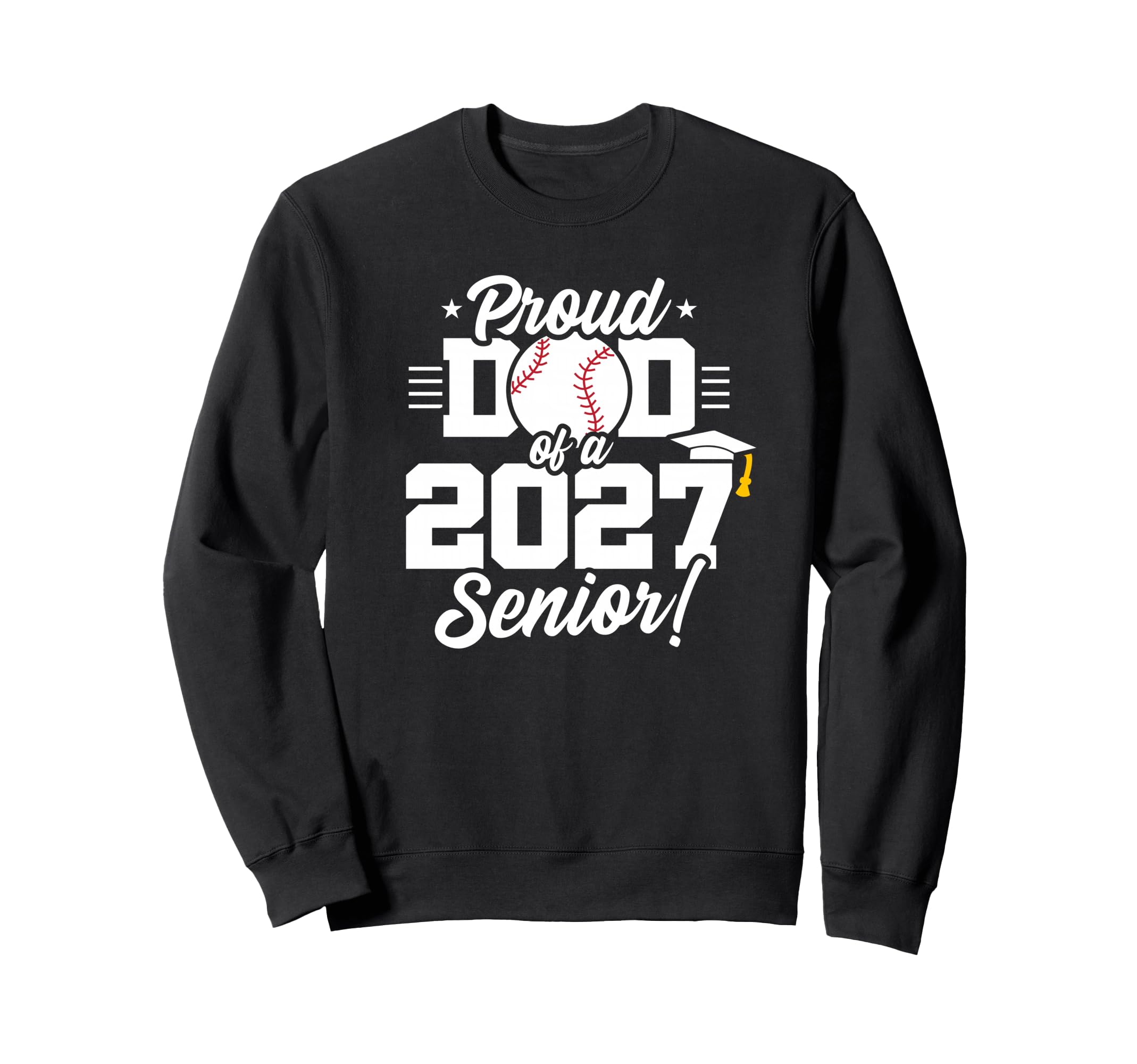 Class 2027 Senior Year Baseball Proud Sweatshirt - Custom Art Print Unisex - T-Shirt, Sweatshirt, Hoodie