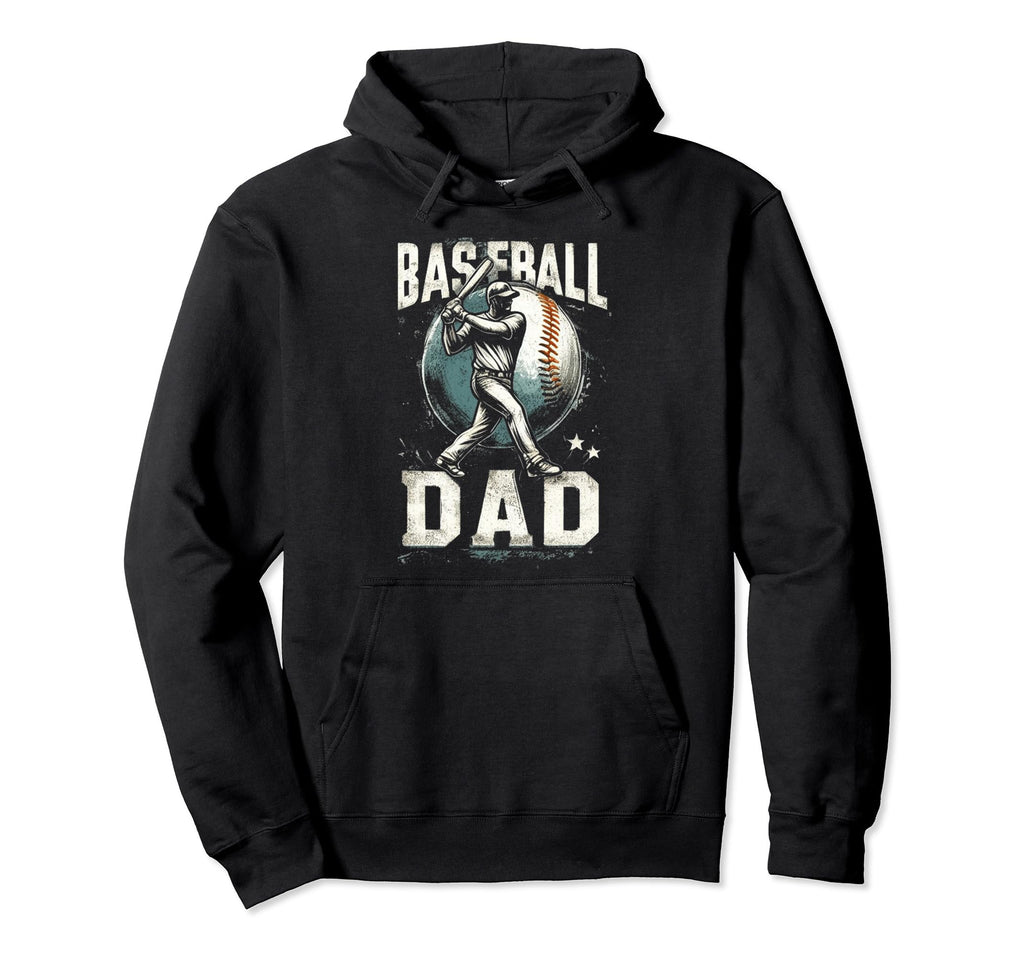 Baseball Dad Fathers Day Hoodie - Trendy Graphic Unisex - T-Shirt, Sweatshirt, Hoodie