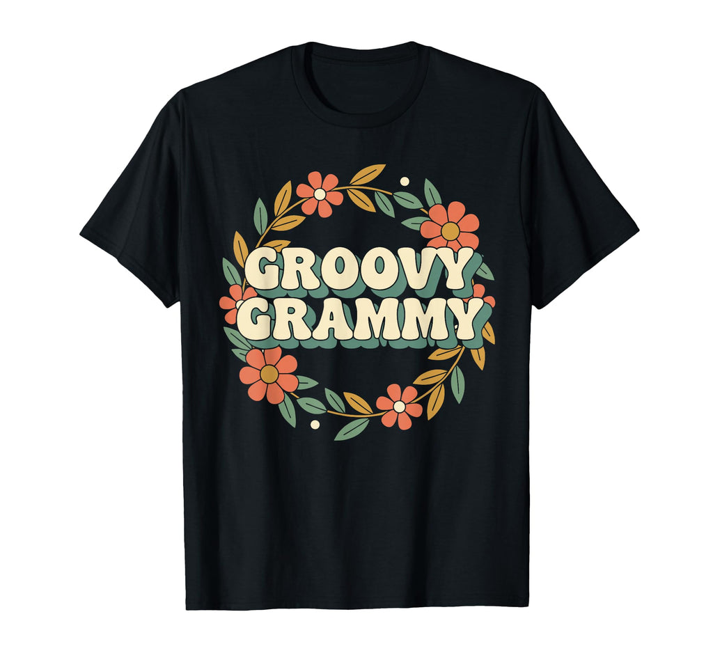 Groovy Grammy Shirts Flower Peace T-Shirt - Casual Everyday Wear Unisex - T-Shirt, Sweatshirt, Hoodie
