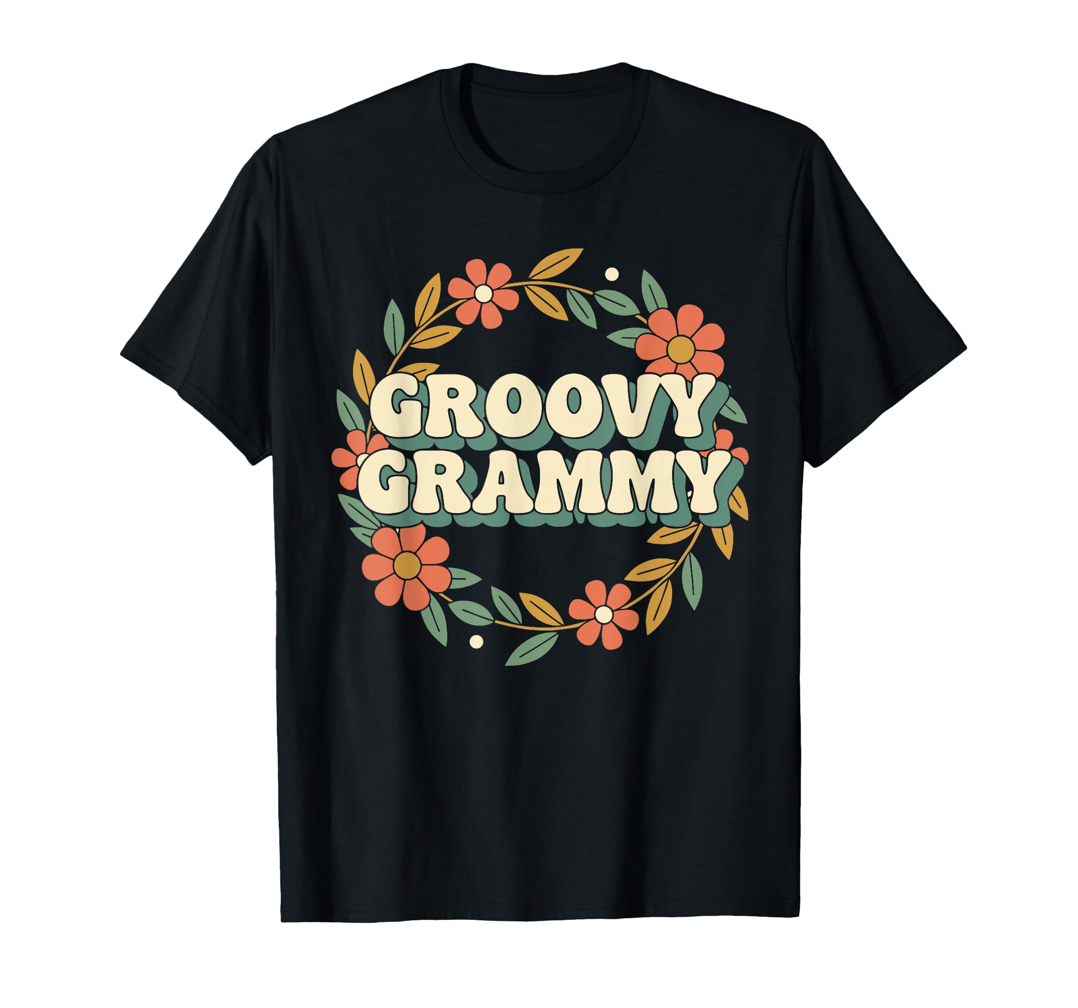 Groovy Grammy Shirts Flower Peace T-Shirt - Casual Everyday Wear Unisex - T-Shirt, Sweatshirt, Hoodie
