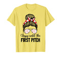 Baseball Mom Classy Until First Pitch Messy T-Shirt - Graphic Print Unisex - T-Shirt, Sweatshirt, Hoodie