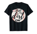 Rub Some Dirt Baseball Glove T Ball T-Shirt - Custom Art Print for Adults - T-Shirt, Sweatshirt, Hoodie