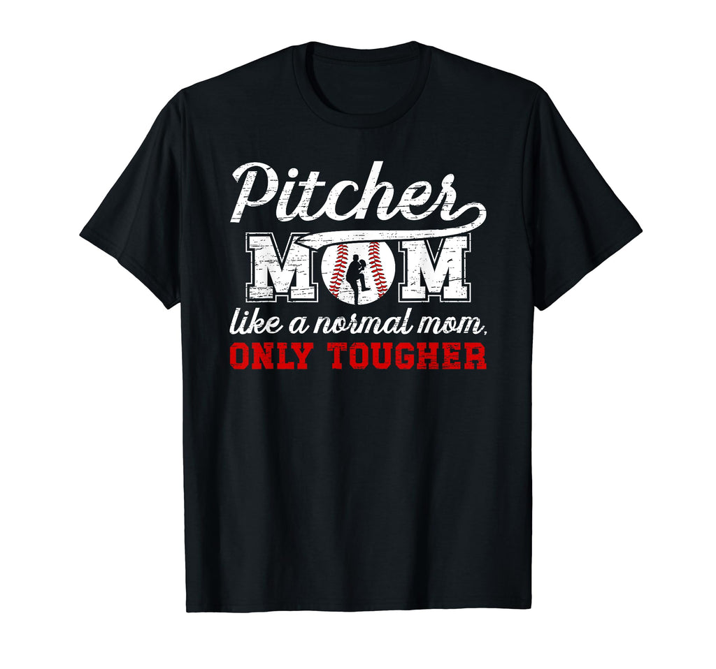 Tough Baseball Pitcher Mom Baseball T-Shirt - Aesthetic Graphic for Adults - T-Shirt, Sweatshirt, Hoodie