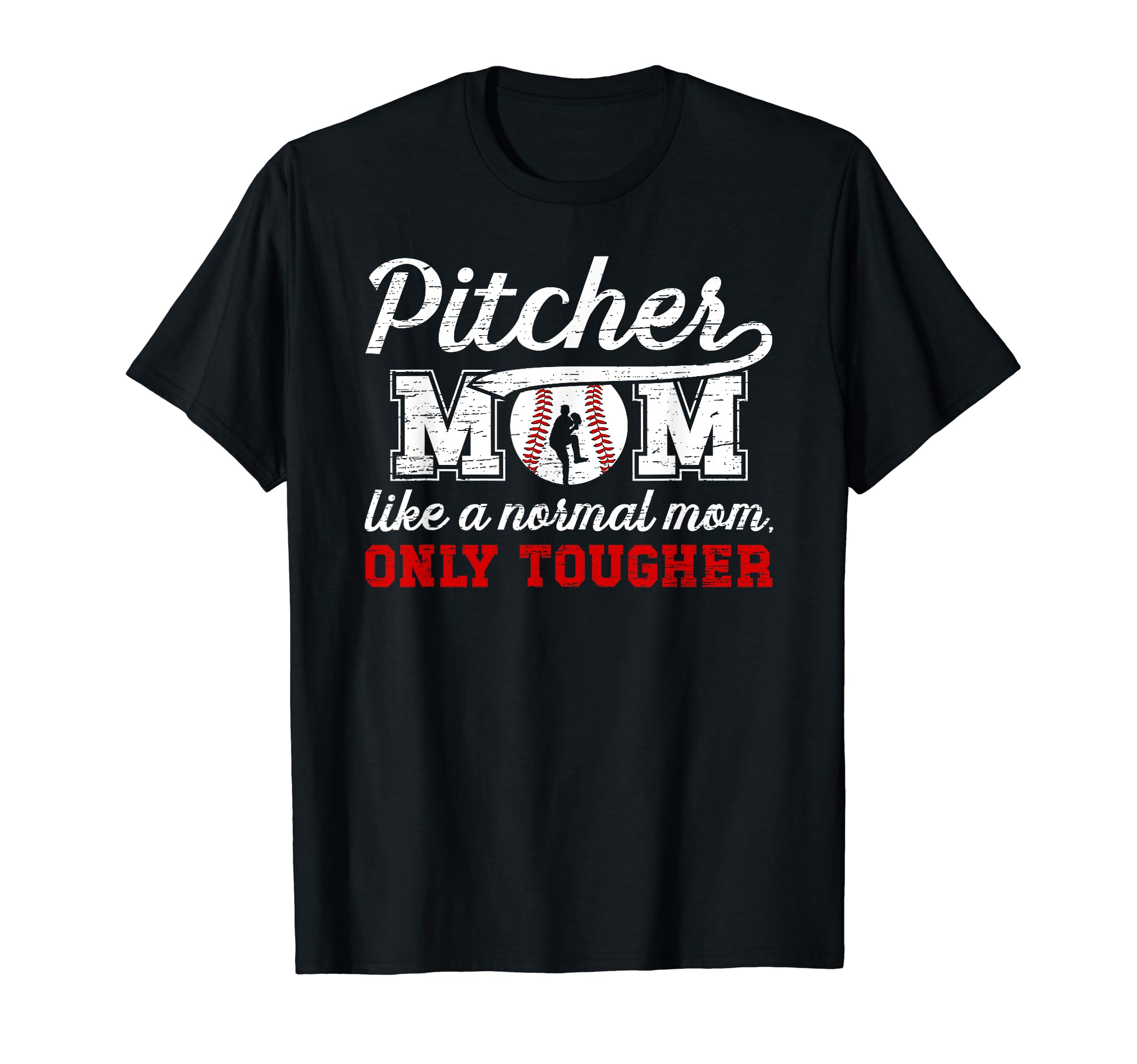 Tough Baseball Pitcher Mom Baseball T-Shirt - Aesthetic Graphic for Adults - T-Shirt, Sweatshirt, Hoodie