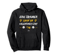 Eric Hosmer Lovin Valentines Day San Hoodie - Custom Art Print for Adults - T-Shirt, Sweatshirt, Hoodie