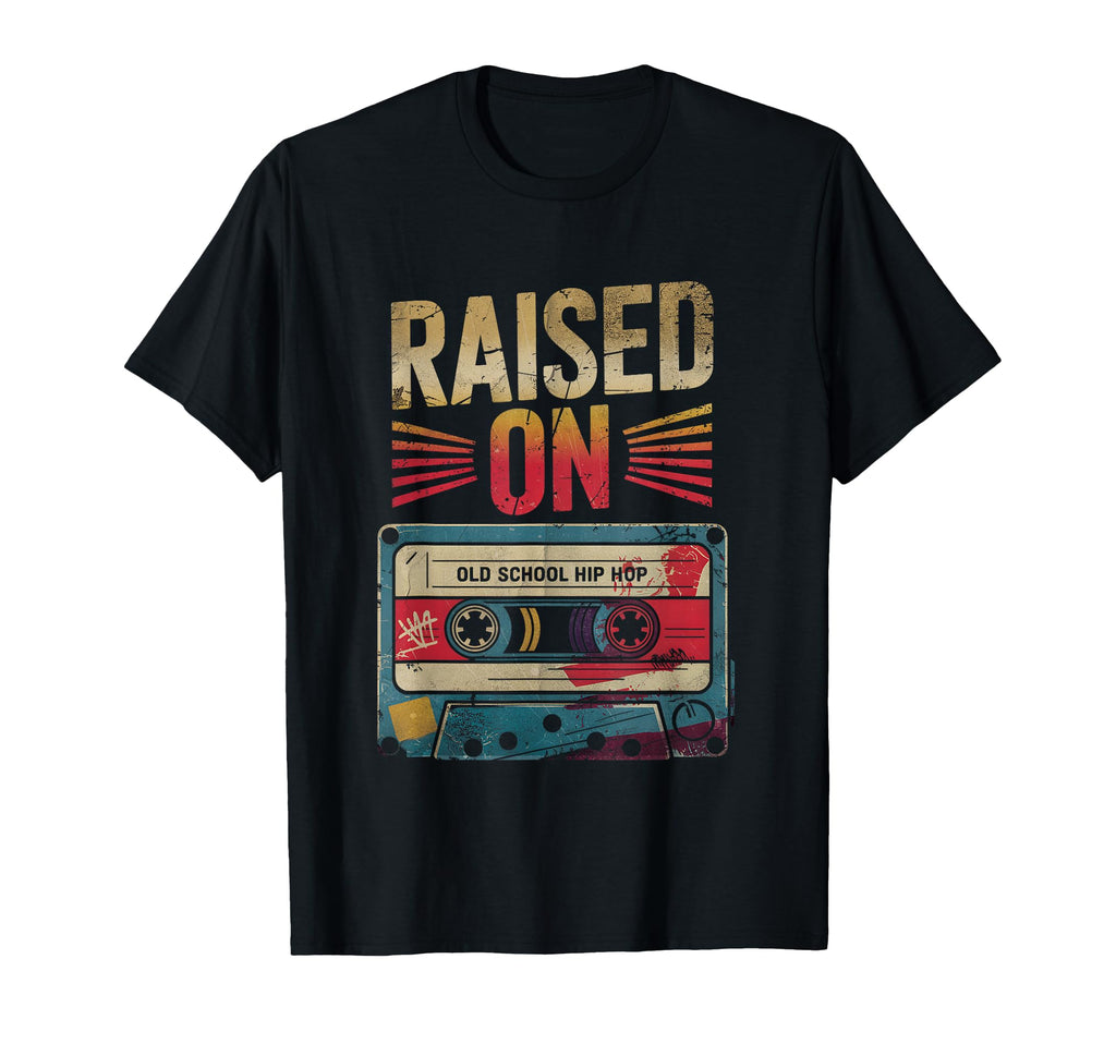 Raised O N Old School Hip Hop T-Shirt - Aesthetic Graphic Men Women - T-Shirt, Sweatshirt, Hoodie