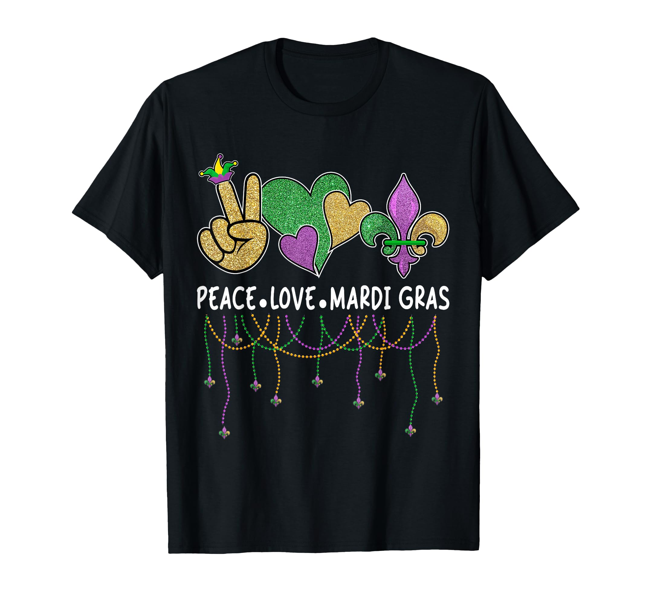 Peace Love Mardi Gras 2026 New Orleans T-Shirt - Unique Graphic Men Women - T-Shirt, Sweatshirt, Hoodie