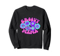 Groovy Mama 70S Flower Power Sweatshirt - Streetwear Style Men Women - T-Shirt, Sweatshirt, Hoodie