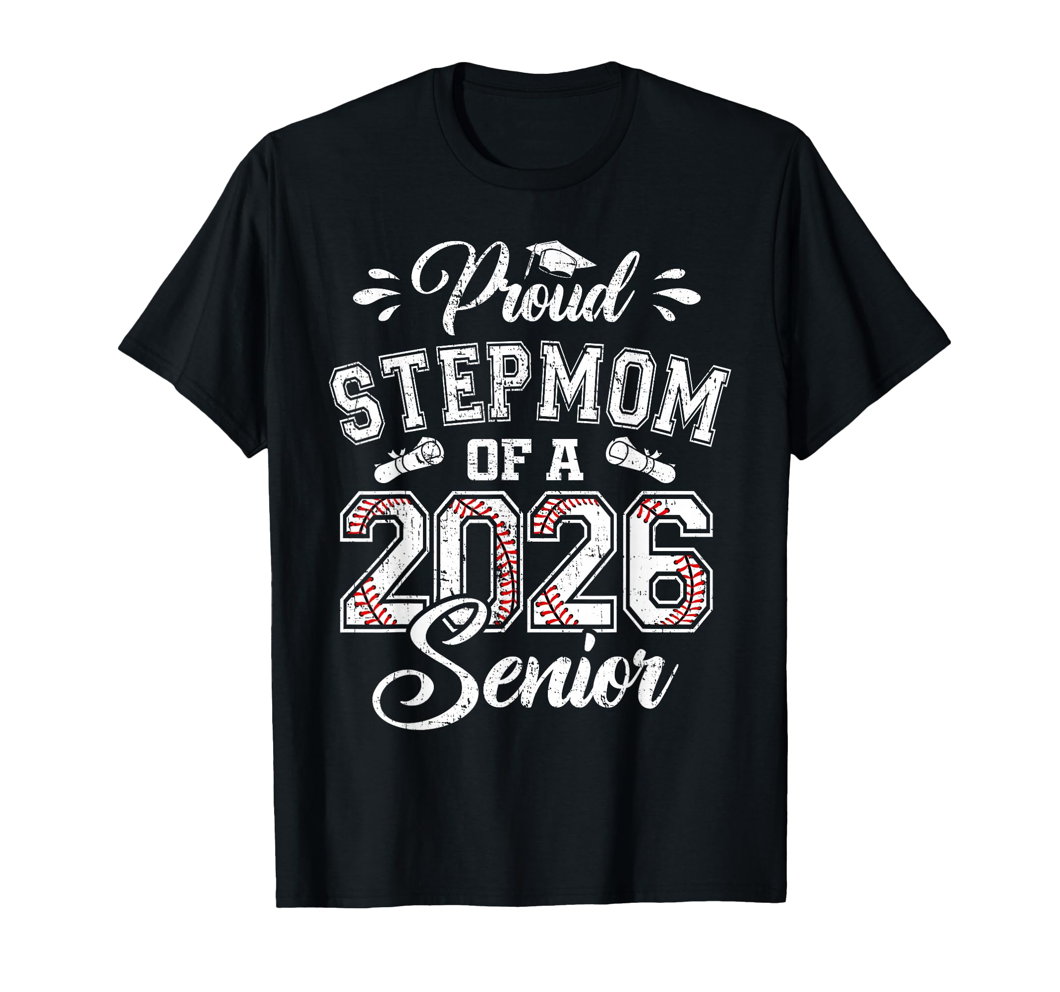 Proud Stepmom 2026 Senior Baseball T-Shirt - Aesthetic Graphic for Adults - T-Shirt, Sweatshirt, Hoodie