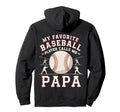 Baseball Dad My Favorite Baseball Hoodie - Fun Novelty Design Men Women - T-Shirt, Sweatshirt, Hoodie