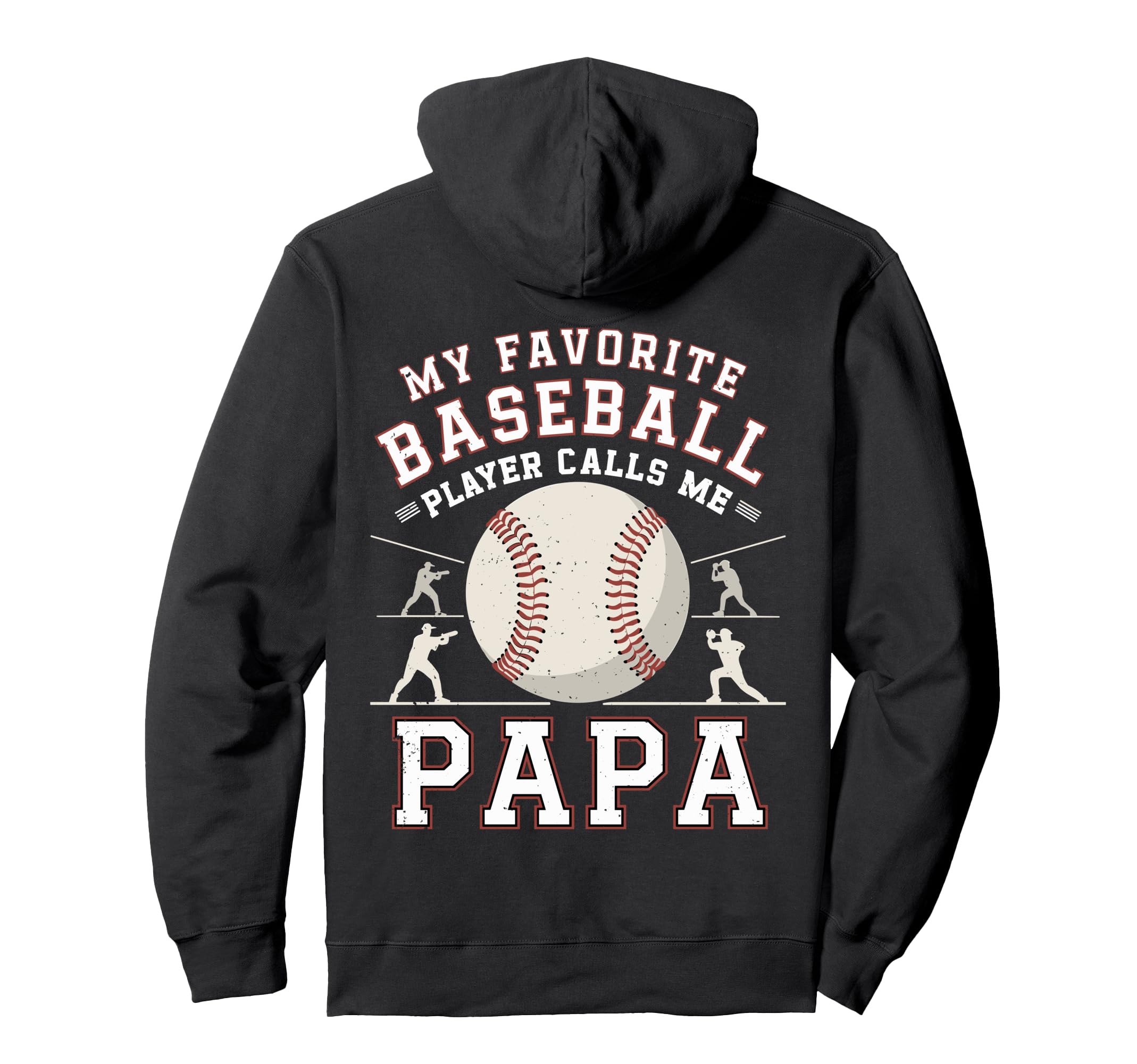 Baseball Dad My Favorite Baseball Hoodie - Fun Novelty Design Men Women - T-Shirt, Sweatshirt, Hoodie
